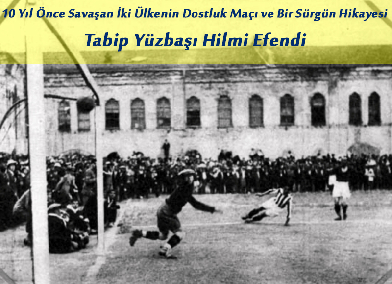 Yüzbaşı Hilmi’nin Yumruğu