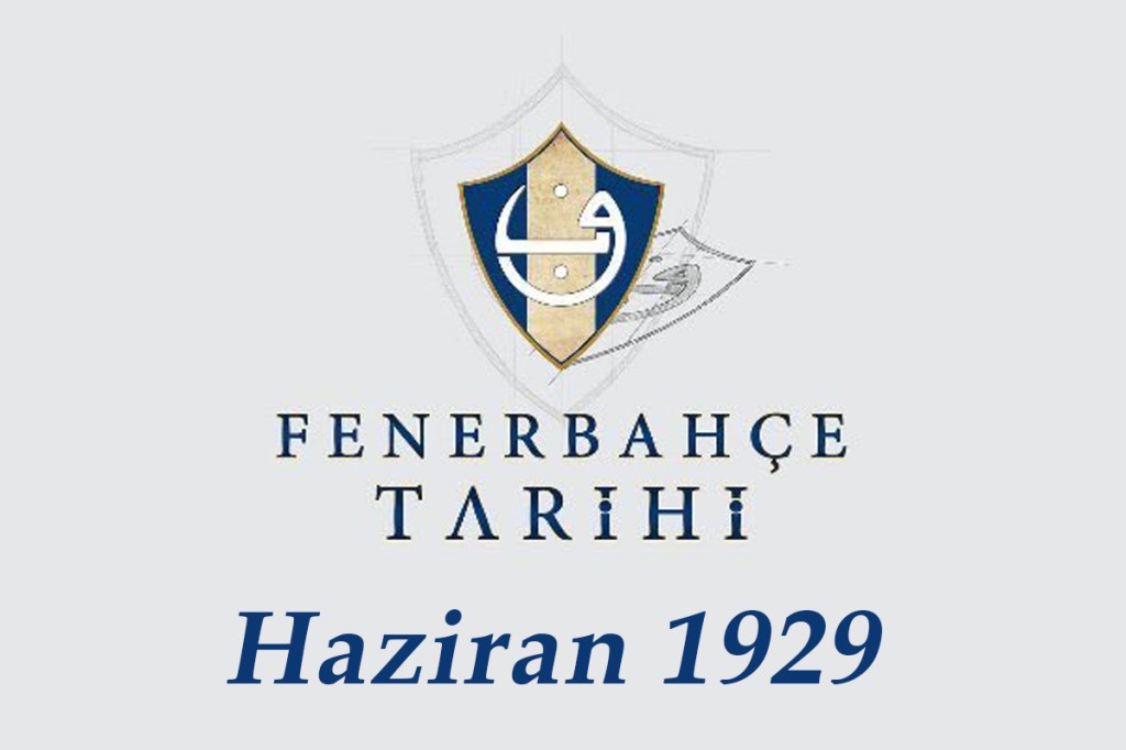Tarih ve Fenerbahçe 1929 - VI